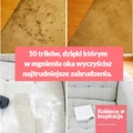 10 trików, dzięki którym w mgnieniu oka wyczyścisz najtrudniejsze zabrudzenia.