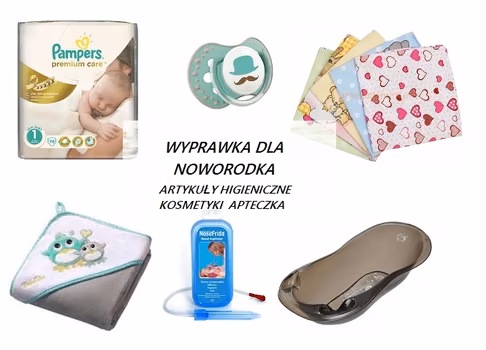 WYPRAWKA DLA NOWORODKA - NIEZBĘDNE ARTYKUŁY HIGIENICZNE, KOSMETYKI I APTECZKA
