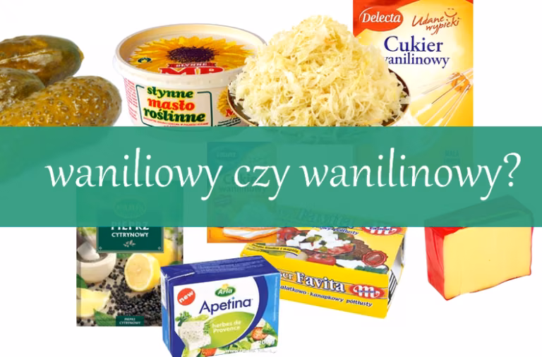 CUKIER WANILIOWY CZY WANILINOWY? PRZYKŁADY PODOBNYCH NAZW, ALE INNYCH PRODUKTÓW – SPRAWDŹ CO KUPUJES