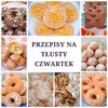 Przepisy na Tłusty Czwartek
