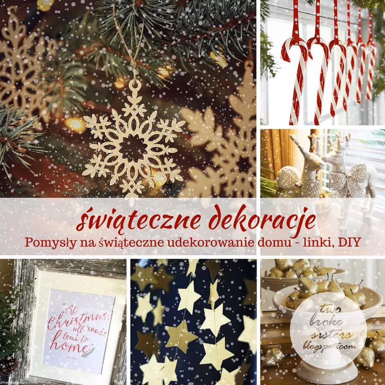 Świąteczne dekoracje - inspiracje, diy i linki