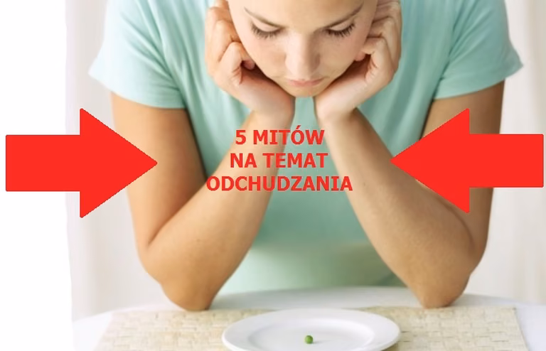 5 MITÓW O ODCHUDZANIU