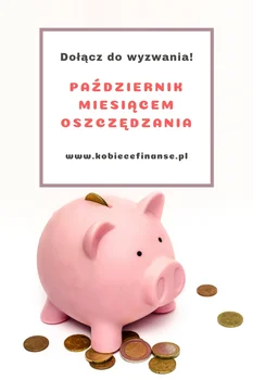Wyzwanie Październik Miesiącem Oszczędzania