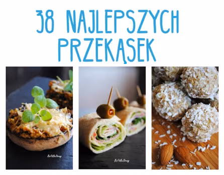 38 przepisów na przekąski