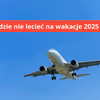 Dokąd NIE lecieć tego lata? MSZ ostrzega. A co z Egiptem, Turcją i Cyprem?