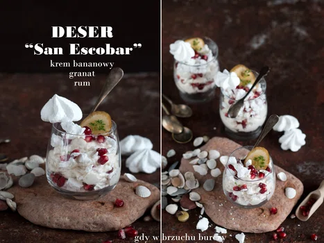 Deser z San Escobar czyli krem bananowo – rumowy z granatem i bezami