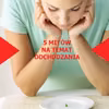 5 MITÓW O ODCHUDZANIU