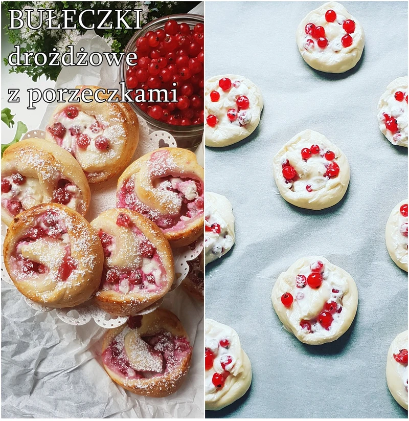 Bułeczki drożdżowe. Drożdżówki z porzeczkami