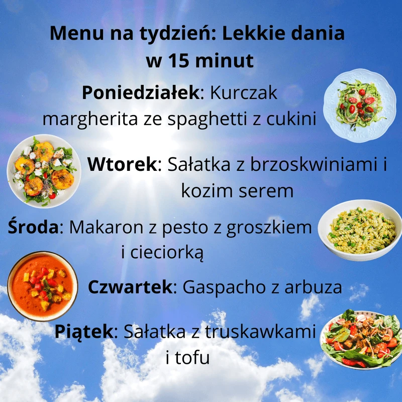 Menu na tydzień: Letnie, lekkie obiady