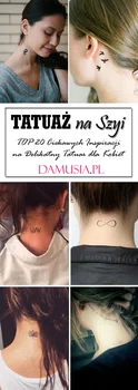 Tatuaż na Szyi: TOP 20 Ciekawych Inspiracji na Delikatny Tatuaż dla Kobiet