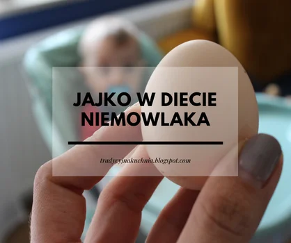 Jajko w diecie niemowlaka