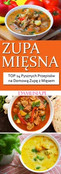 Zupa Mięsna – TOP 14 Pysznych Przepisów na Domową Zupę z Mięsem