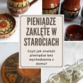 Znajdź pieniądze w domu - sprzedaj starocie, są wiele warte!