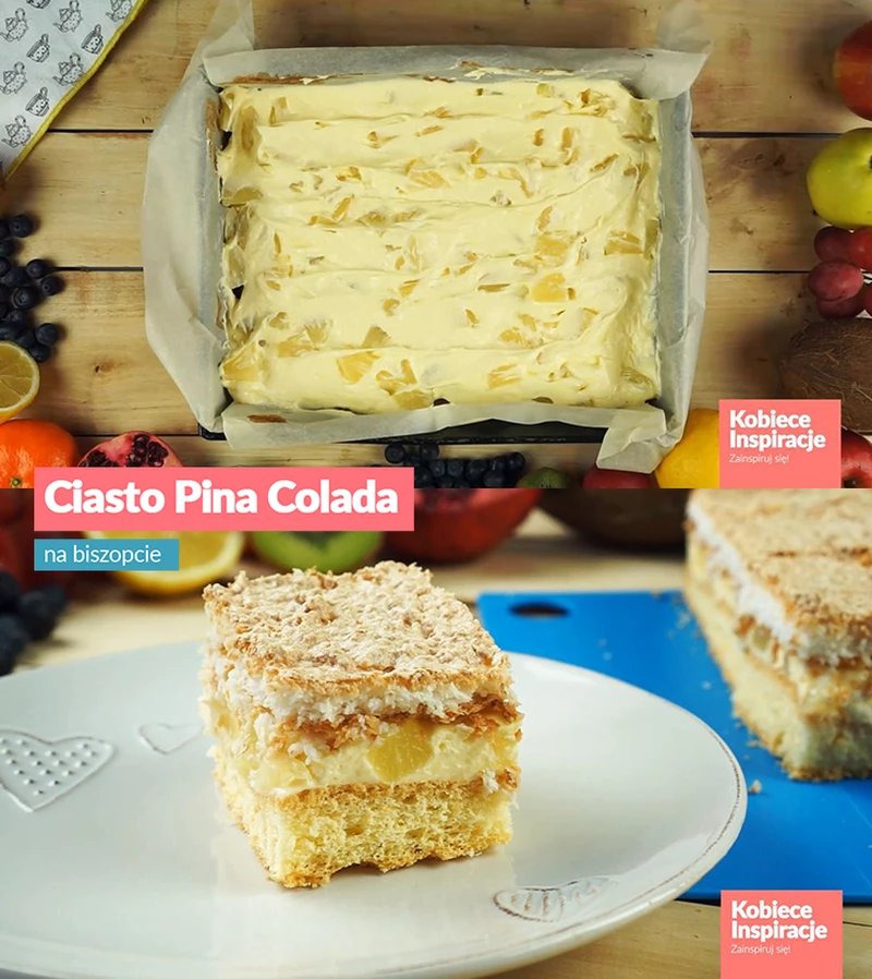 Ciasto Pina Colada - na biszkopcie