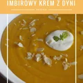 Imbirowa zupa krem z dyni