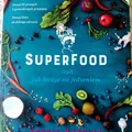 SuperFood, czyli jak leczyć się jedzeniem - recenzja i konkurs