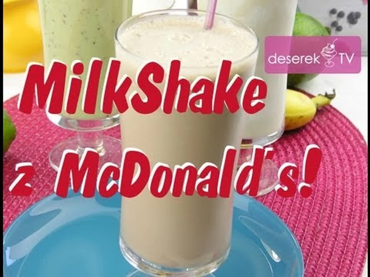 Milk Shake z McDonalds'a - zobacz jak zrobić