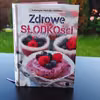 ZDROWE SŁODKOŚCI - RECENZJA