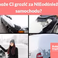 Co może Ci grozić za NIEodśnieżenie samochodu?