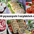 TOP 10 szybkich i pysznych rolad od KobieceInspiracje.pl ZASKOCZ SWOICH GOŚCI!