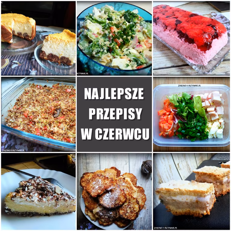 Najlepsze przepisy w czerwcu (zdrowo-i-aktywnie.pl)