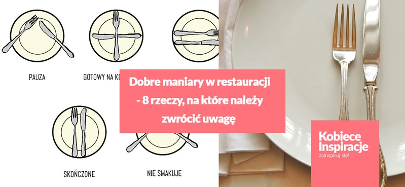 Dobre maniary w restauracji - 8 rzeczy, na które należy zwrócić uwagę