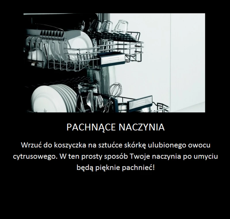 Super pachnące naczynia ze zmywarki! Trik!