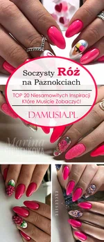 Soczysty Róż na Paznokciach – TOP 20 Niesamowitych Inspiracji Które Musicie Zobaczyć!