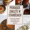 Znajdź pieniądze w domu - sprzedaj starocie, są wiele warte!