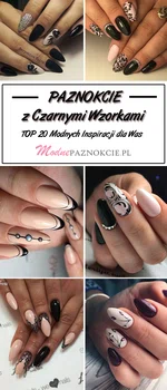 Czarne Wzorki na Paznokciach: TOP 20 Modnych Inspiracji na Paznokcie z Czarnymi Wzorkami