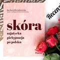 Azjatycka pielęgnacja po polsku - recenzja książki!