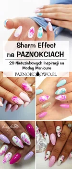 Zdobienie na Mokro czyli Sharm Effect na Paznokciach – TOP 20 Nietuzinkowych Inspiracji