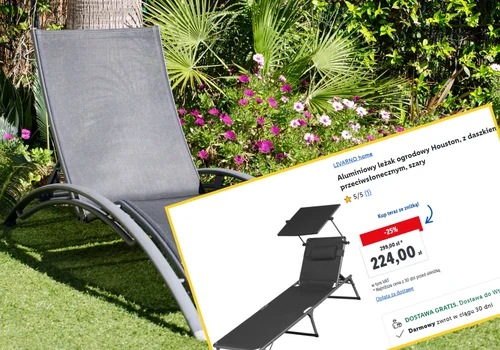Wygoda, styl i ochrona przed słońcem! Leżak z daszkiem z Lidla w wyjątkowej promocji, ale trzeba się spieszyć