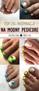 Inspiracje na Pedicure – TOP 24 Niesamowite Propozycje na Modne Paznokcie u Stóp