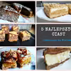 5 NAJLEPSZYCH CIAST Z OSTATNIEGO MIESIĄCA (IDEALNYCH RÓWNIEŻ NA WIELKANOC)