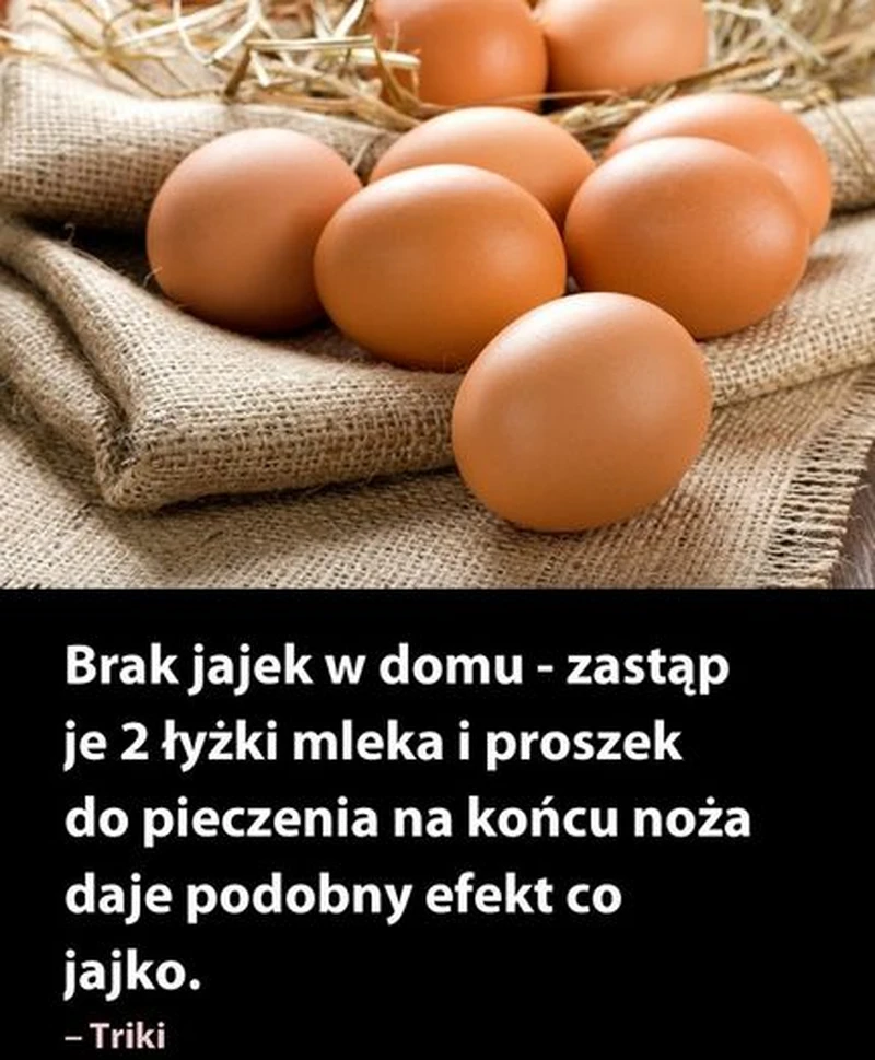 Brak jajek w domu?