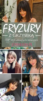 Fryzury z Grzywką – TOP 19 Cudownych Inspiracji na Modną Grzywkę