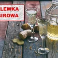 NALEWKA IMBIROWA – jak przygotować? Jakie są zalety?