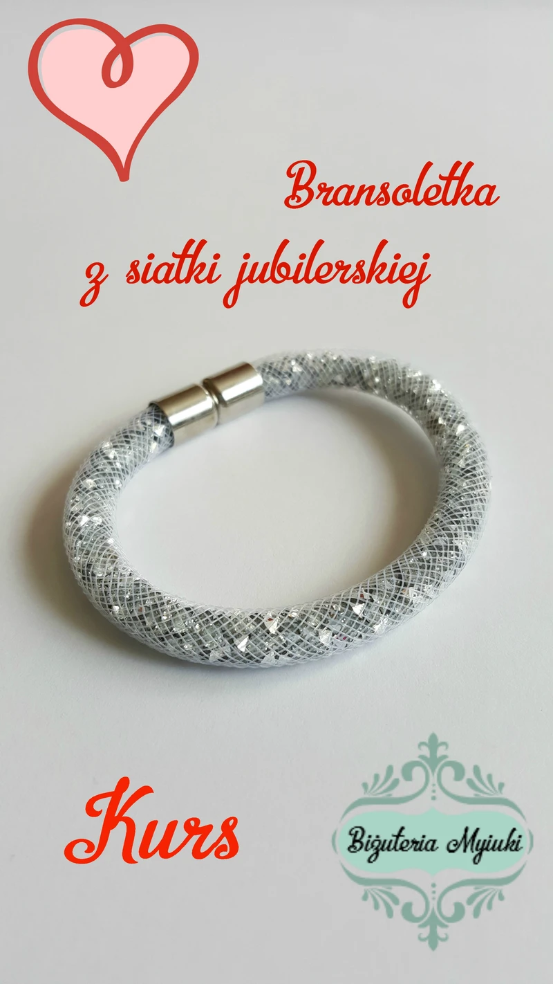 Bransoletka z siatki jubilerskiej - instrukcja wykonania