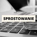 Sprostowanie artykułu - „Kara za brak ogrzewania mieszkania!” z dnia 07.10.2022r.
