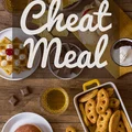 Cheat Meal