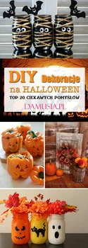 DIY Dekoracje na Halloween: TOP 20 Ciekawych Pomysłów i Dekoracji