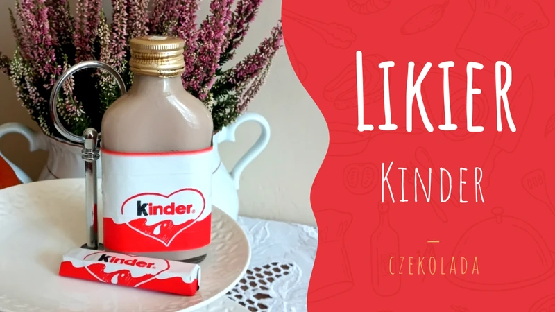 Likier Kinder czekolada + film