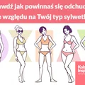 Sprawdź jak powinnaś się odchudzać ze względu na Twój typ sylwetki