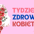 Bezpłatne badania, konsultacje i porady! NFZ i Ministerstwo zorganizowały tygodniową akcję z okazji Dnia Kobiet