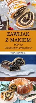 TOP 12 Przepisów na Zawijak z Makiem