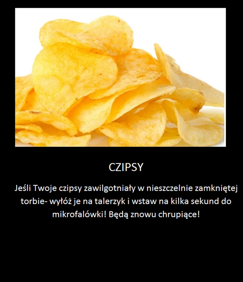 Uratuj zawilgotniałe czipsy!