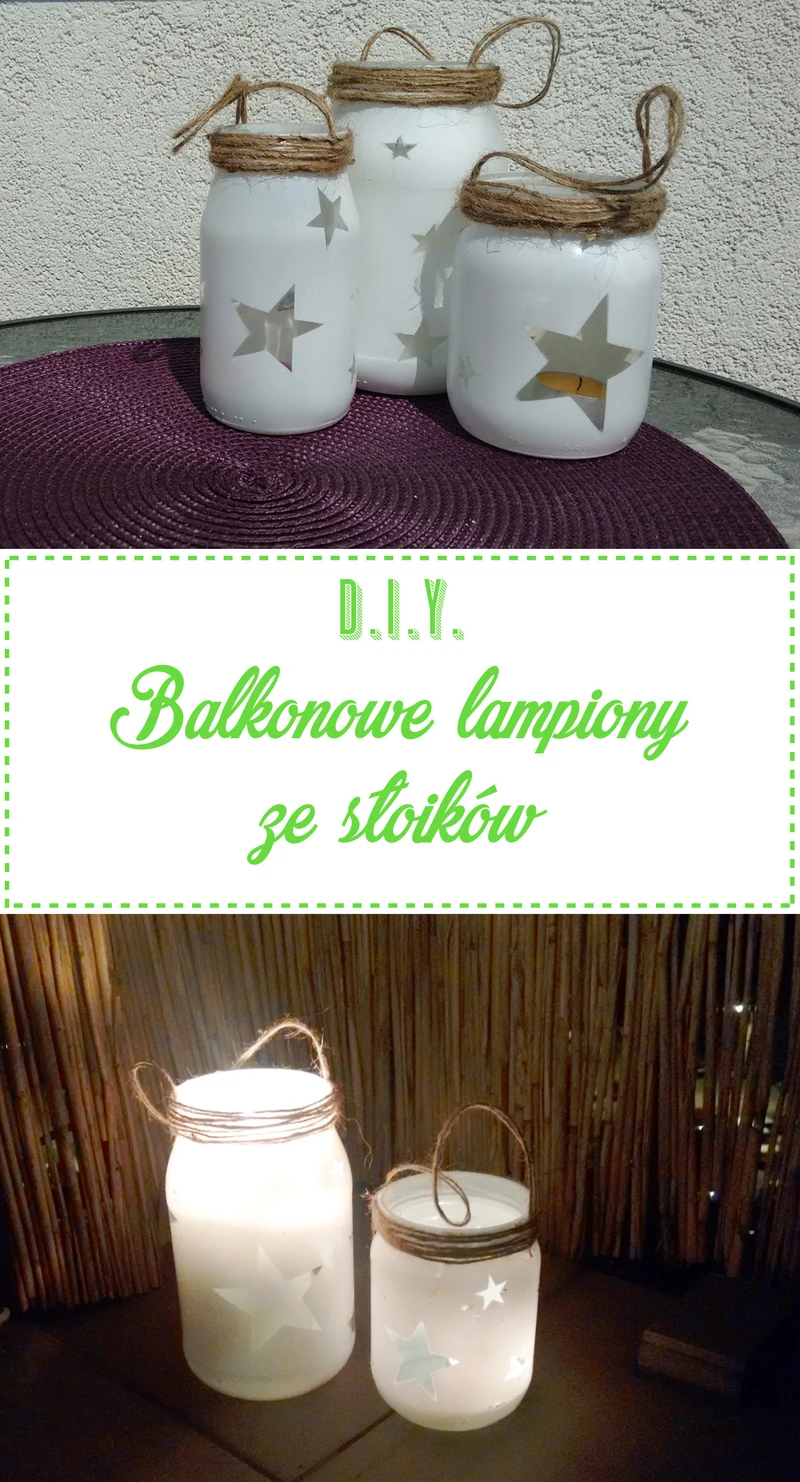 DIY Balkonowe lampiony ze słoików