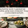 Najpopularniejsze potrawy wigilijne z dodatkiem konopi