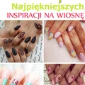 Paznokcie w kwiaty – TOP 10 najpiękniejszych wzorków na wiosnę